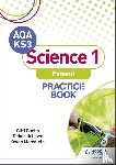 Curtis, Cliff, Lowe, Deborah, Mansfield, Owen - AQA Key Stage 3 Science 1 'Extend' Practice Book