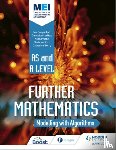 Dangerfield, Jan - MEI Further Maths: Modelling with Algorithms