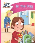 Guillain, Adam, Guillain, Charlotte - Reading Planet - In the Bag - Pink B: Comet Street Kids