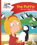 Guillain, Adam, Guillain, Charlotte - Reading Planet - The Puffin - Red A: Comet Street Kids