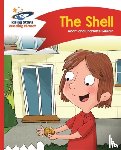Guillain, Adam, Guillain, Charlotte - Reading Planet - The Shell - Red B: Comet Street Kids