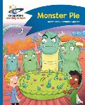 Guillain, Adam, Guillain, Charlotte - Reading Planet - Monster Pie - Blue: Comet Street Kids