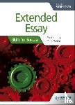 Hoang, Paul, Taylor, Chris - Extended Essay for the IB Diploma: Skills for Success