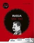 Holland, Andrew - OCR A Level History: Russia 1894-1941