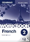 Thathapudi, Kirsty - French A-level Grammar Workbook 2
