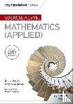 Dudzic, Stella, Jewell, Rose - My Revision Notes: Edexcel A Level Maths (Applied)