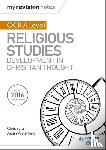 Waterfield, Julian, Eyre, Chris - My Revision Notes OCR A Level Religious Studies: Developments in Christian Thought