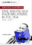 Sanders, Vivienne - My Revision Notes: Edexcel A-level History: Civil Rights and Race Relations in the USA 1850-2009