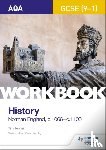 Jenner, Tim - AQA GCSE (9-1) History Workbook: Norman England, c1066–c1100