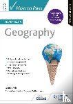 Dick, Bill - How to Pass National 5 Geography, Second Edition
