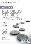 White, Joy, Craigen, Gavin - My Revision Notes WJEC GCSE Religious Studies: Unit 1 Religion and Philosophical Themes