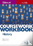 Bullock, Oliver - Edexcel A-level History Coursework Workbook