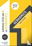 Powell, James - Aiming for an A in A-level Economics