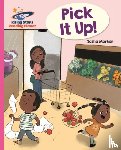 Morton, Sasha - Reading Planet - Pick it up! - Pink B: Galaxy