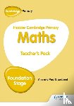 Broadbent, Paul, Broadbent, Ann - Hodder Cambridge Primary Maths Teacher's Pack Foundation Stage