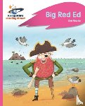 Clarke, Zoe - Reading Planet - Big Red Ed - Pink B: Rocket Phonics