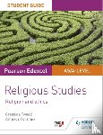 Tweed, Cressida, Forshaw, Amanda - Pearson Edexcel Religious Studies A level/AS Student Guide: Religion and Ethics