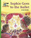 Mayhew, James - Reading Planet - Sophie Goes to the Ballet - Green: Galaxy