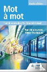 Humberstone, Paul, Thathapudi, Kirsty - Mot a Mot Sixth Edition: French Vocabulary for Edexcel A-level