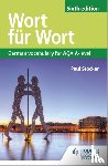 Stocker, Paul - Wort fur Wort Sixth Edition: German Vocabulary for AQA A-level