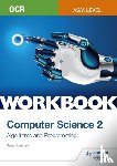 Lawrey, Sarah - OCR AS/A-level Computer Science Workbook 2: Algorithms and Programming