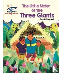 MacPhail, David - Reading Planet - The Little Sister of the Three Giants - White: Galaxy