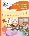 Macdonald, Ian - Reading Planet - The Celebration Assembly - Orange: Rocket Phonics