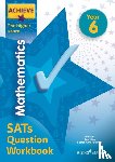 King, Steph, Solvemaths Ltd - Achieve Maths Question Workbook Higher (SATs)