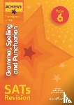 Lallaway, Marie, Barnes, Madeleine - Achieve Grammar Spelling Punctuation Revision Higher (SATs)