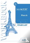 Gilles, Jean-Claude - Cambridge IGCSE™ French Vocabulary Workbook
