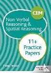 Francis, Peter - CEM 11+ Non-Verbal Reasoning & Spatial Reasoning Practice Papers