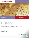 Holt, Gareth - WJEC A-level History Student Guide Unit 4: Nazi Germany c.1933-1945