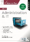 Bradley, Anne, Stephenson, Adam - How to Pass Higher Administration & IT, Second Edition