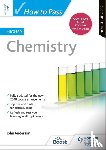Anderson, John - How to Pass Higher Chemistry, Second Edition