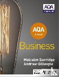 Surridge, Malcolm, Gillespie, Andrew - AQA A-level Business (Surridge and Gillespie)