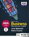 Wolinski, John, Coates, Gwen - AQA A-level Business Year 1 and AS Fourth Edition (Wolinski and Coates)
