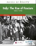 Robson, Mark - Access to History: Italy: The Rise of Fascism 1896–1946 Fifth Edition
