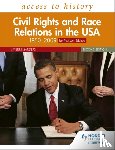 Sanders, Vivienne - Access to History: Civil Rights and Race Relations in the USA 1850–2009 for Pearson Edexcel Second Edition