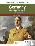 Fellows, Nicholas - Access to History: Germany: Democracy to Dictatorship c.1918-1945 for WJEC