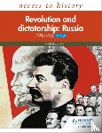 Lynch, Michael - Access to History: Revolution and dictatorship: Russia, 1917–1953 for AQA