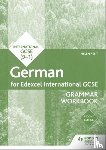 Kent, Helen - Edexcel International GCSE German Grammar Workbook Second Edition
