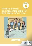 Broadbent, Paul - Problem Solving and Reasoning Skills for PEP Maths Grade 4 : NSC Edition