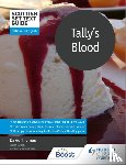 Thomas, David - Scottish Set Text Guide: Tally's Blood for National 5 English