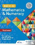 Kelly, Dr Helen, Taylor, Dr Alan, McQuillan, Kate - BGE S1–S3 Mathematics & Numeracy: Third Level