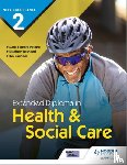 Rasheed, Elizabeth, Peteiro, Maria Ferreiro, Saunder, Bev - NCFE CACHE Level 2 Extended Diploma in Health & Social Care