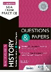 Kerr, John, Teale, Jerry - Essential SQA Exam Practice: National 5 History Questions and Papers