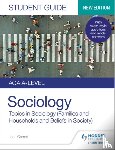 Garrod, Joan, Pountney, Laura - AQA A-level Sociology Student Guide 2: Topics in Sociology (Families and households and Beliefs in society)