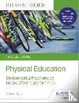 Byrne, Michaela - OCR A-level Physical Education Student Guide 2: Psychological factors affecting performance