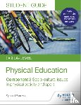 Burrows, Symond - OCR A-level Physical Education Student Guide 3: Socio-cultural issues in physical activity and sport