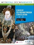 Armstrong, Benjamin - Hodder GCSE (9–1) History for Pearson Edexcel Foundation Edition: Early Elizabethan England 1558–88